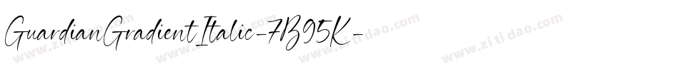 GuardianGradientItalic-7B95K字体转换