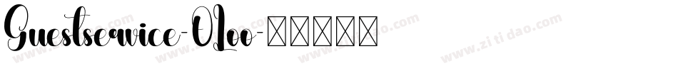 Guestservice-0Loo字体转换