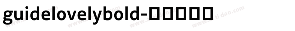 guidelovelybold字体转换
