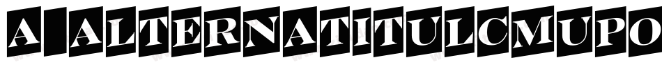a_AlternaTitulCmUpOtl字体转换