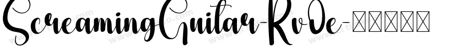 ScreamingGuitar-Rv0e字体转换