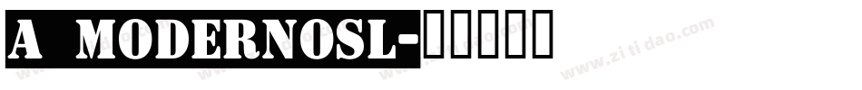 a_ModernoSl字体转换