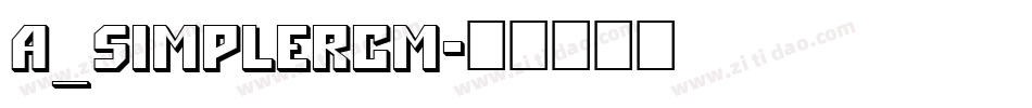 a_SimplerCm字体转换