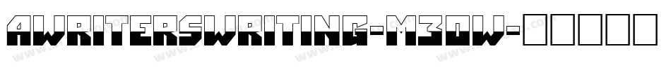 AWritersWriting-M30w字体转换