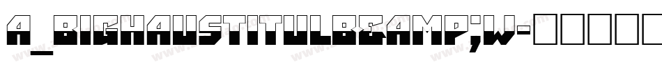 a_BighausTitulB&W字体转换