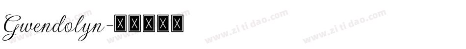 Gwendolyn字体转换