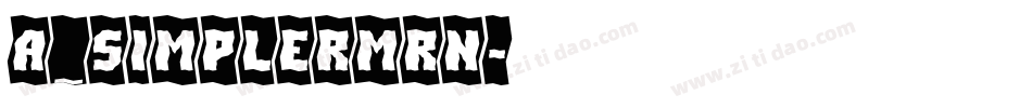 a_SimplerMrn字体转换