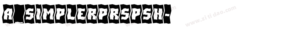 a_SimplerPrspSh字体转换