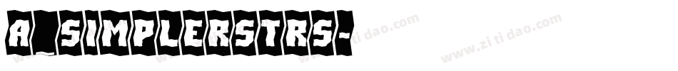 a_SimplerStrs字体转换