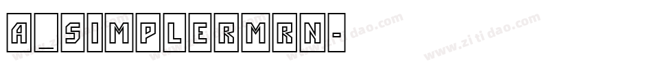 a_SimplerMrn字体转换