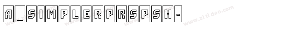 a_SimplerPrspSh字体转换
