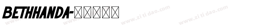 bethhanda字体转换