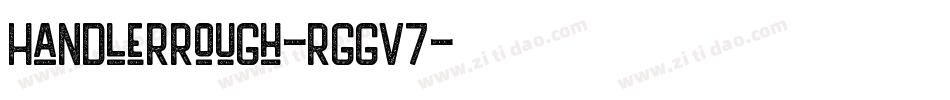 HandlerRough-rggV7字体转换