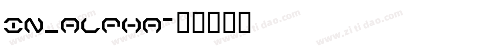 IN_ALPHA字体转换