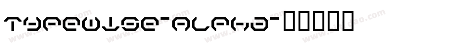 Typewise-Alpha字体转换