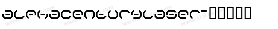 alphacenturylaser字体转换