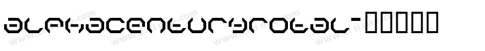 alphacenturyrotal字体转换