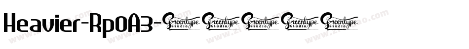 Heavier-Rp0A3字体转换