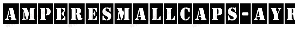 AmpereSmallcaps-AYr2字体转换