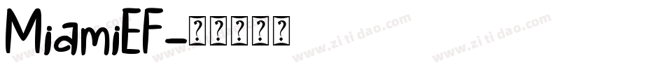 MiamiEF字体转换