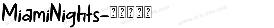 MiamiNights字体转换