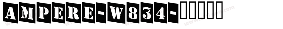 Ampere-W834字体转换