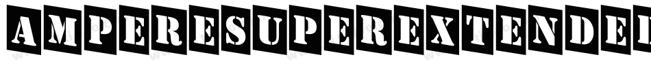 AmpereSuperextended-Yr7y字体转换