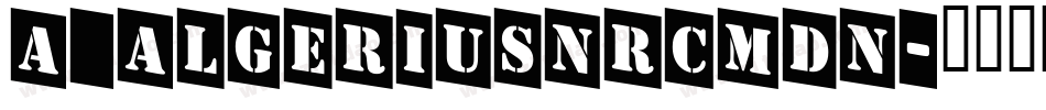 a_AlgeriusNrCmDn字体转换
