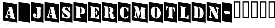 a_JasperCmOtlDn字体转换