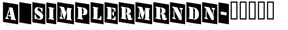 a_SimplerMrnDn字体转换