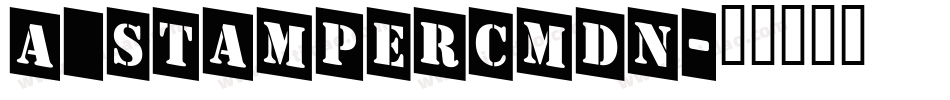 a_StamperCmDn字体转换