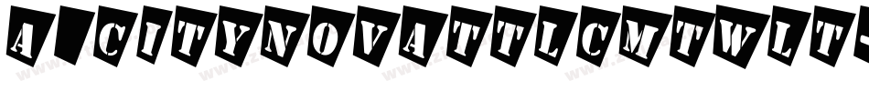 a_CityNovaTtlCmTwLt字体转换
