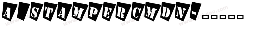 a_StamperCmDn字体转换