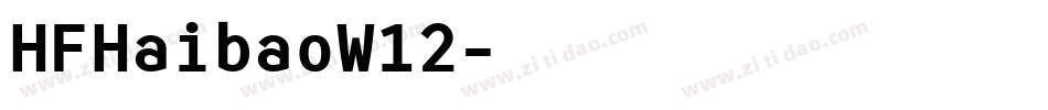 HFHaibaoW12字体转换