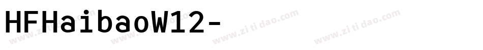 HFHaibaoW12字体转换