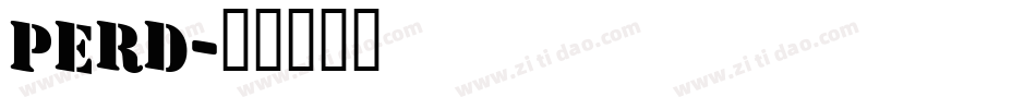 perd字体转换