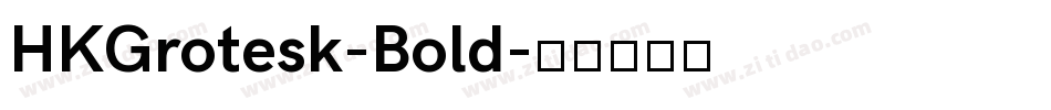 HKGrotesk-Bold字体转换