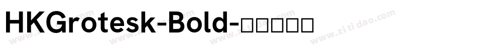 HKGrotesk-Bold字体转换