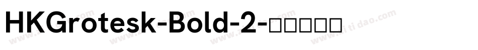 HKGrotesk-Bold-2字体转换