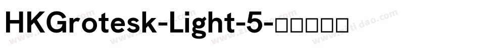 HKGrotesk-Light-5字体转换