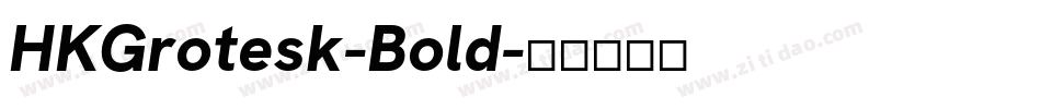 HKGrotesk-Bold字体转换