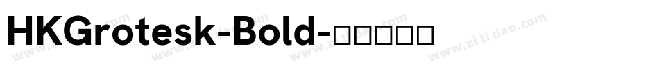 HKGrotesk-Bold字体转换