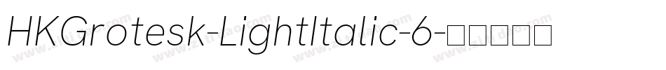 HKGrotesk-LightItalic-6字体转换