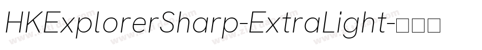 HKExplorerSharp-ExtraLight字体转换