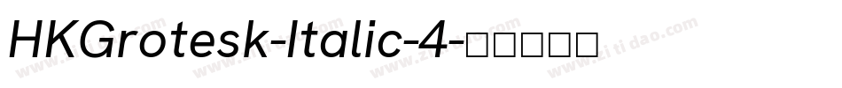 HKGrotesk-Italic-4字体转换
