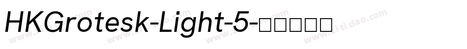 HKGrotesk-Light-5字体转换