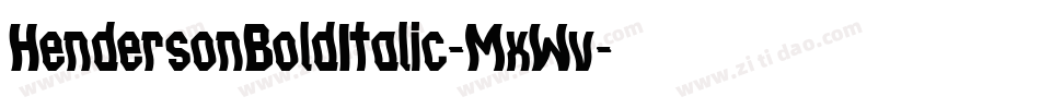 HendersonBoldItalic-MxWv字体转换 HendersonBoldItalic-MxWv字体转换
