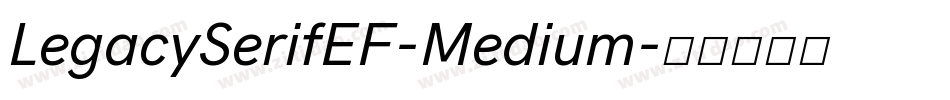 LegacySerifEF-Medium字体转换