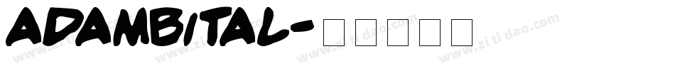 adambital字体转换