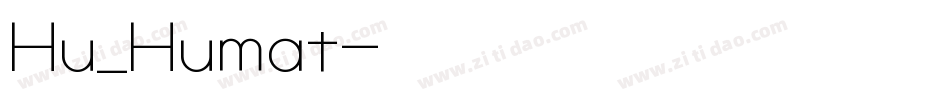 Hu_Humat字体转换
